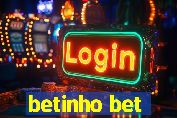 betinho bet